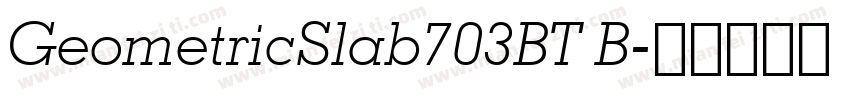 GeometricSlab703BT B字体转换